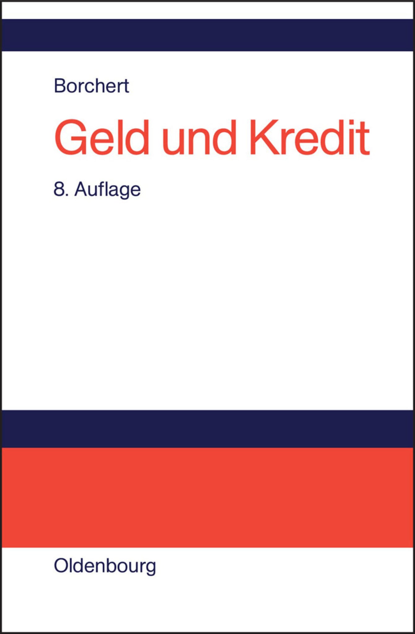 Geld und Kredit
